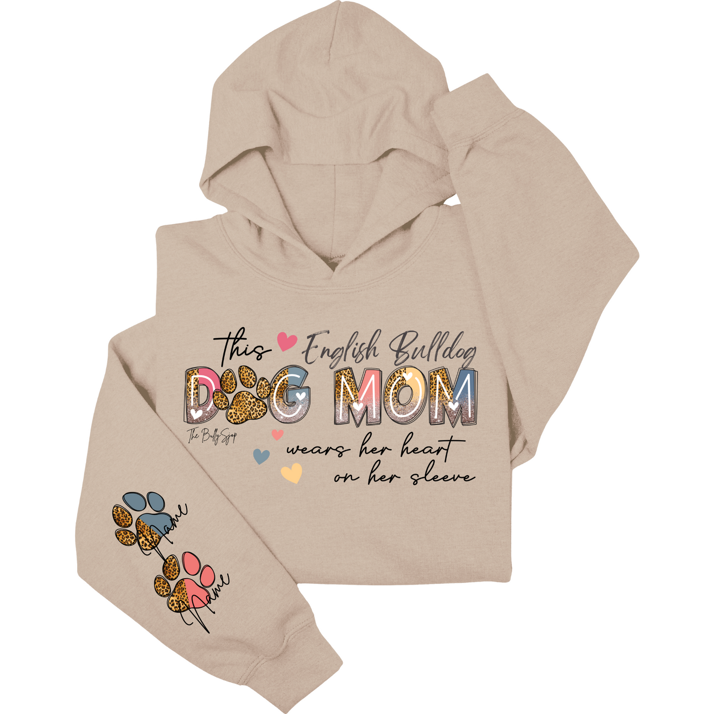 This English Bulldog Dog Mom Sleeve Hoodie
