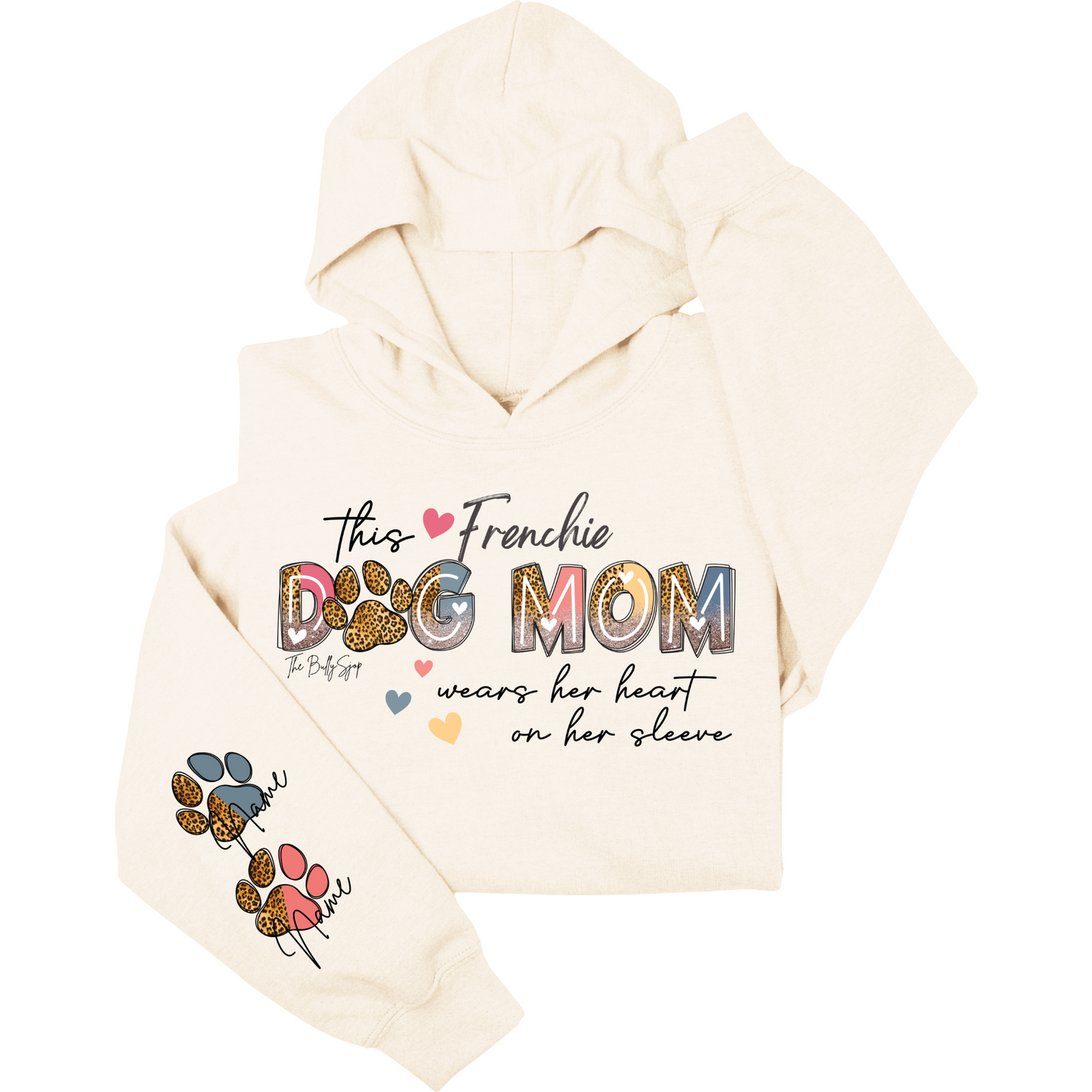 This Frenchie Dog Mom Sleeve Hoodie