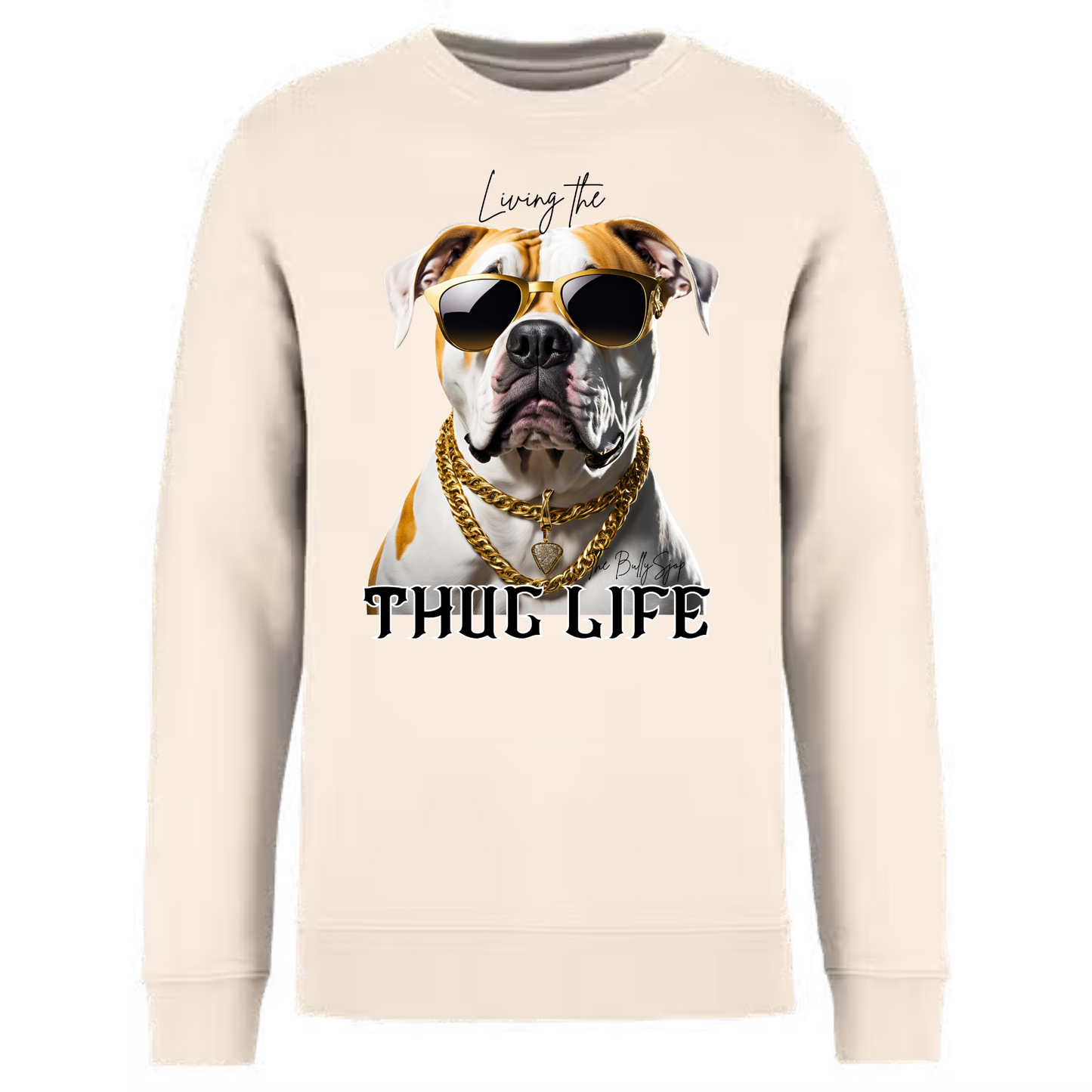 Living The American Bulldog Thug Life Sweater