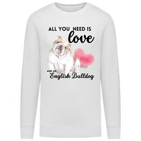 All You Need Is Love And An English Bulldog Sweater