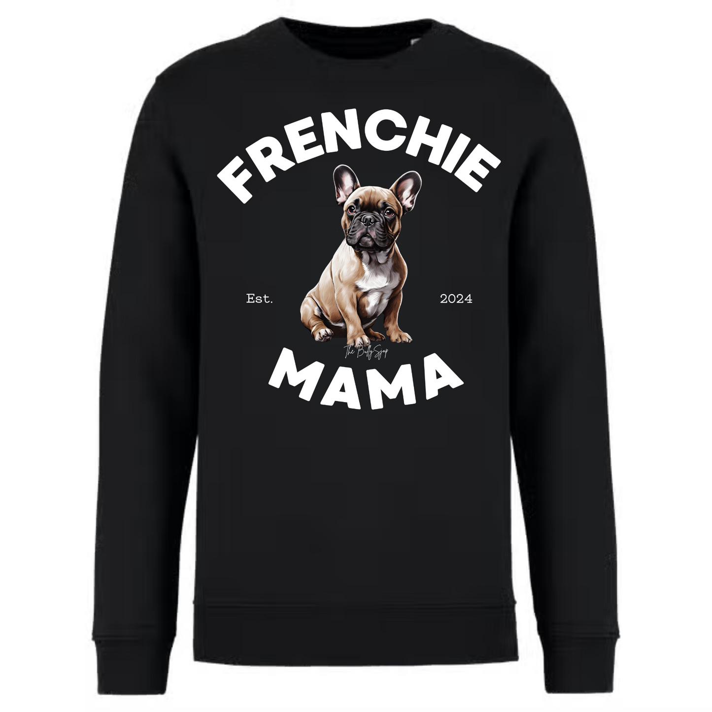 Established Frenchie Mama Sweater