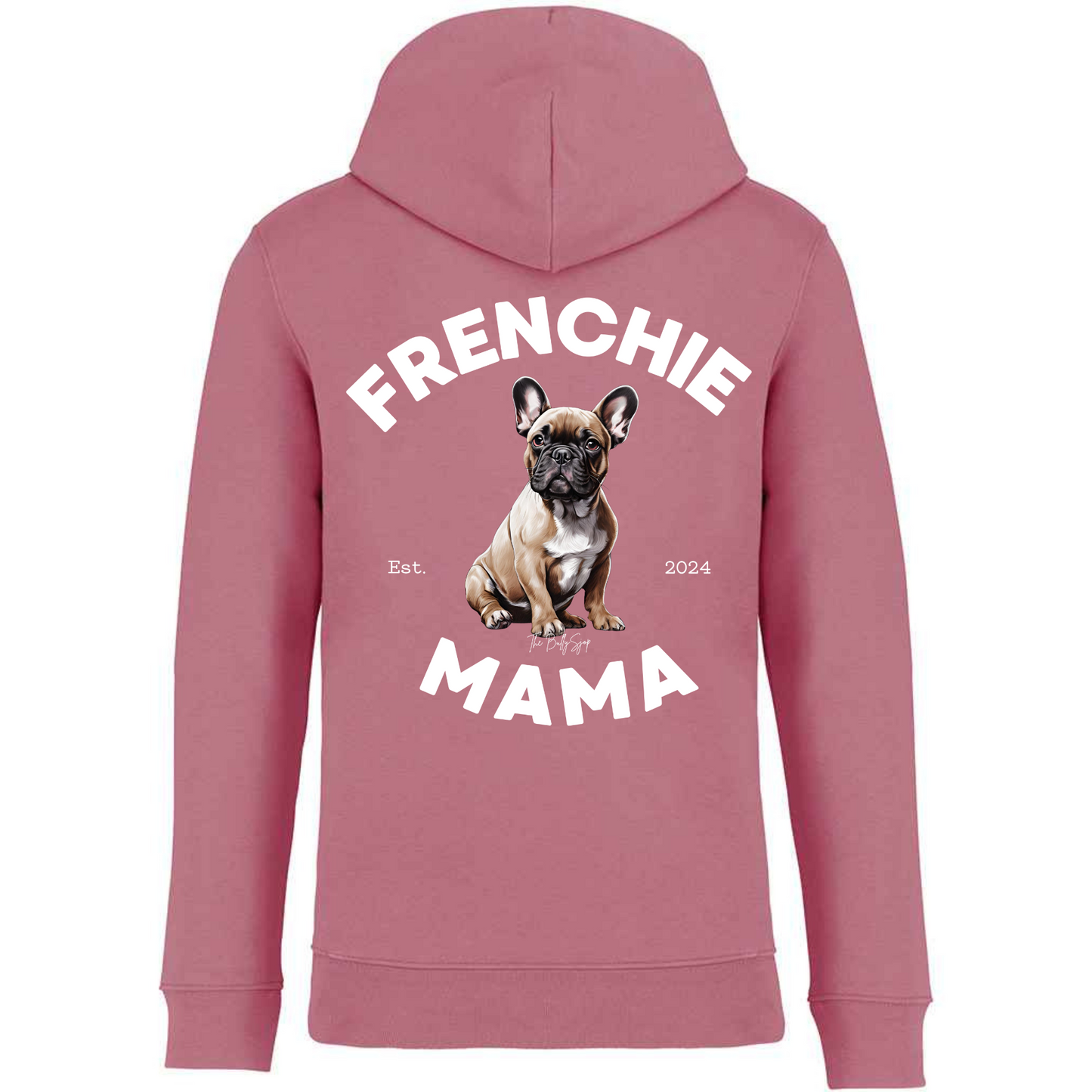 Established Frenchie Mama Hoodie