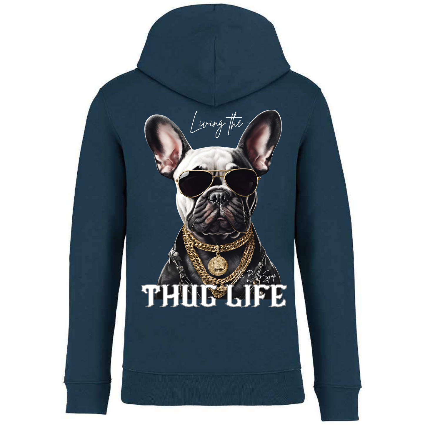 Living The French Bull Thug Life Hoodie