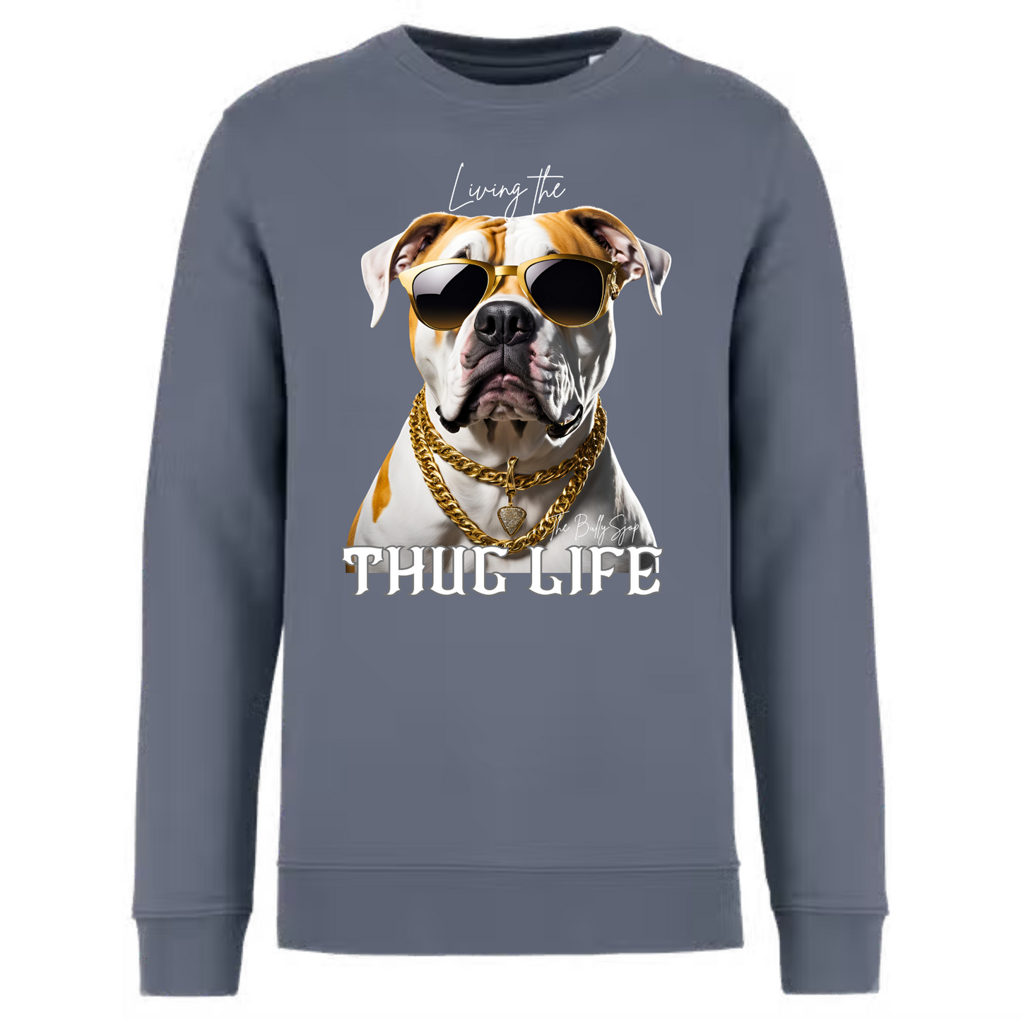 Living The American Bulldog Thug Life Sweater