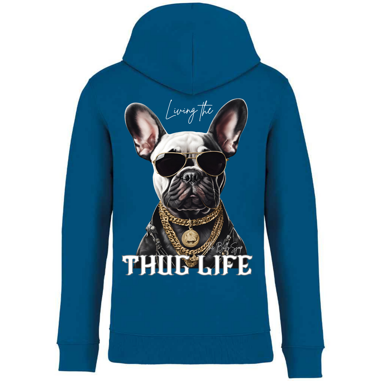 Living The French Bull Thug Life Hoodie
