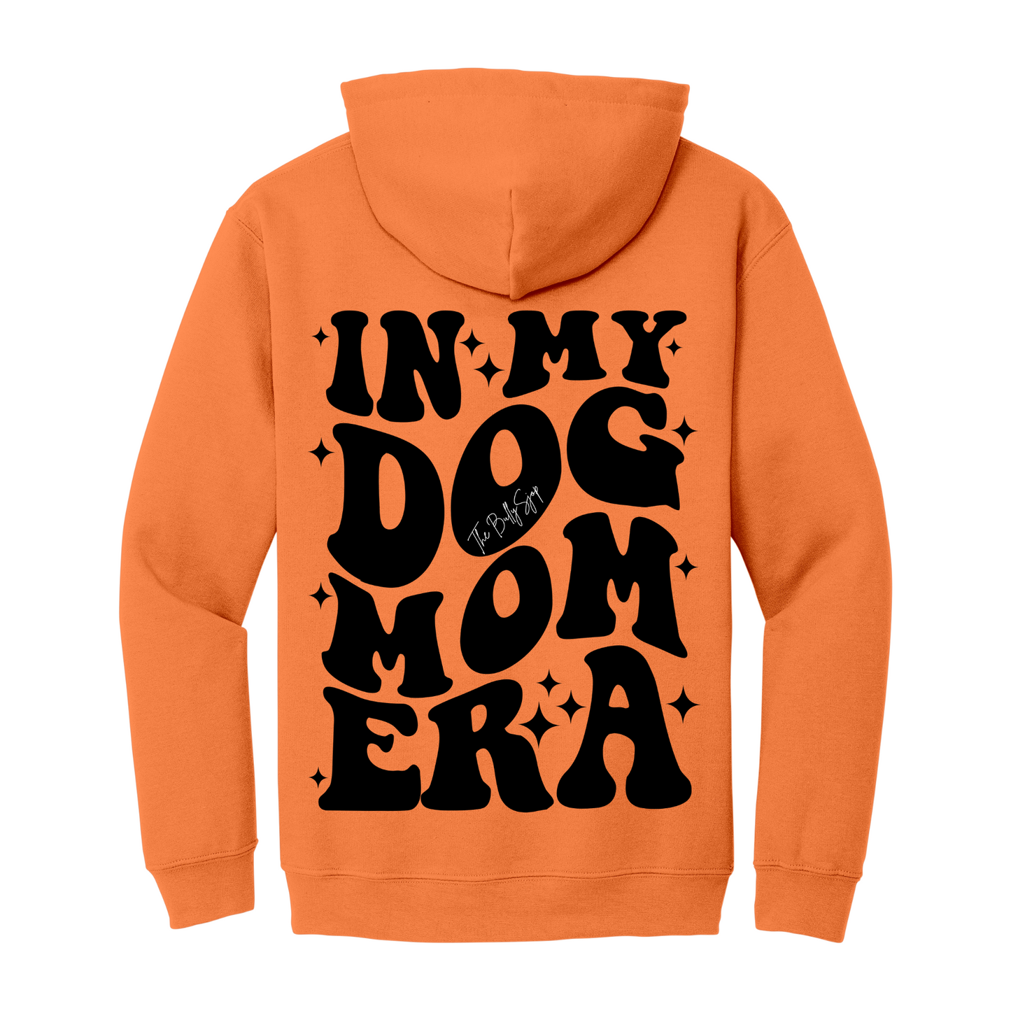 In My Dog Mom Era Hoodie