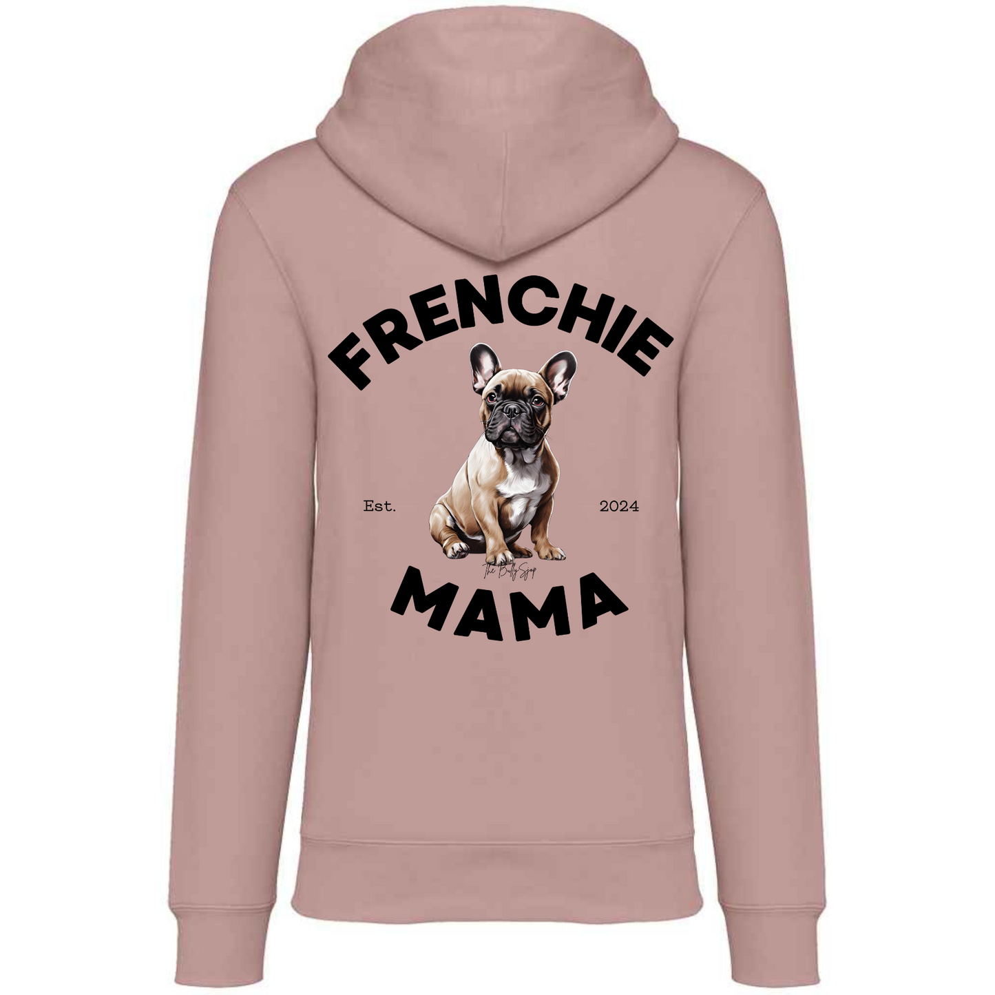 Established Frenchie Mama Hoodie