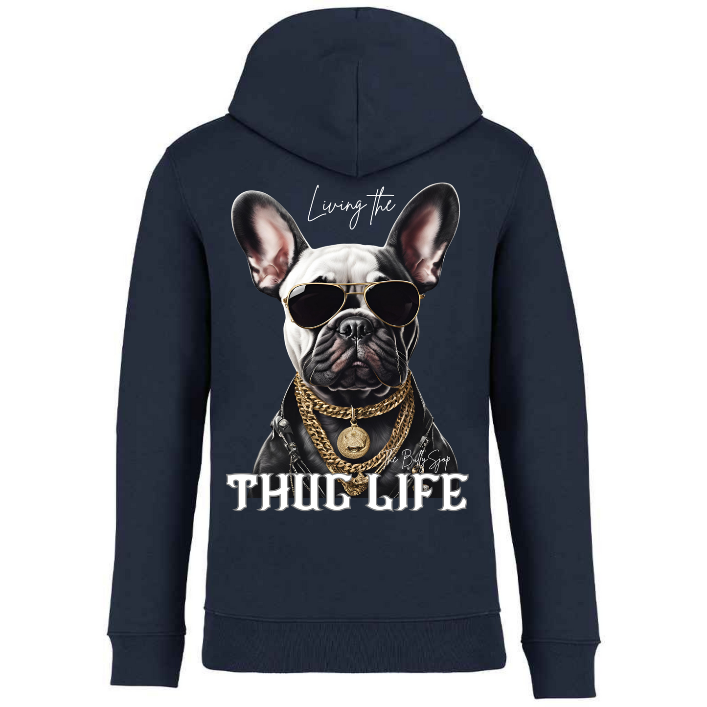Living The French Bull Thug Life Hoodie