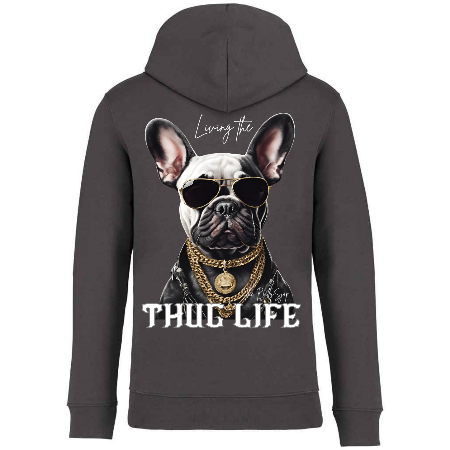 Living The French Bull Thug Life Hoodie