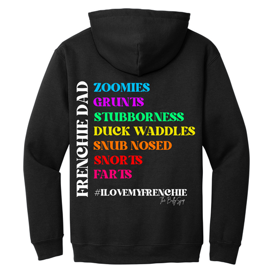 Dad #ILoveMyFrenchie Hoodie