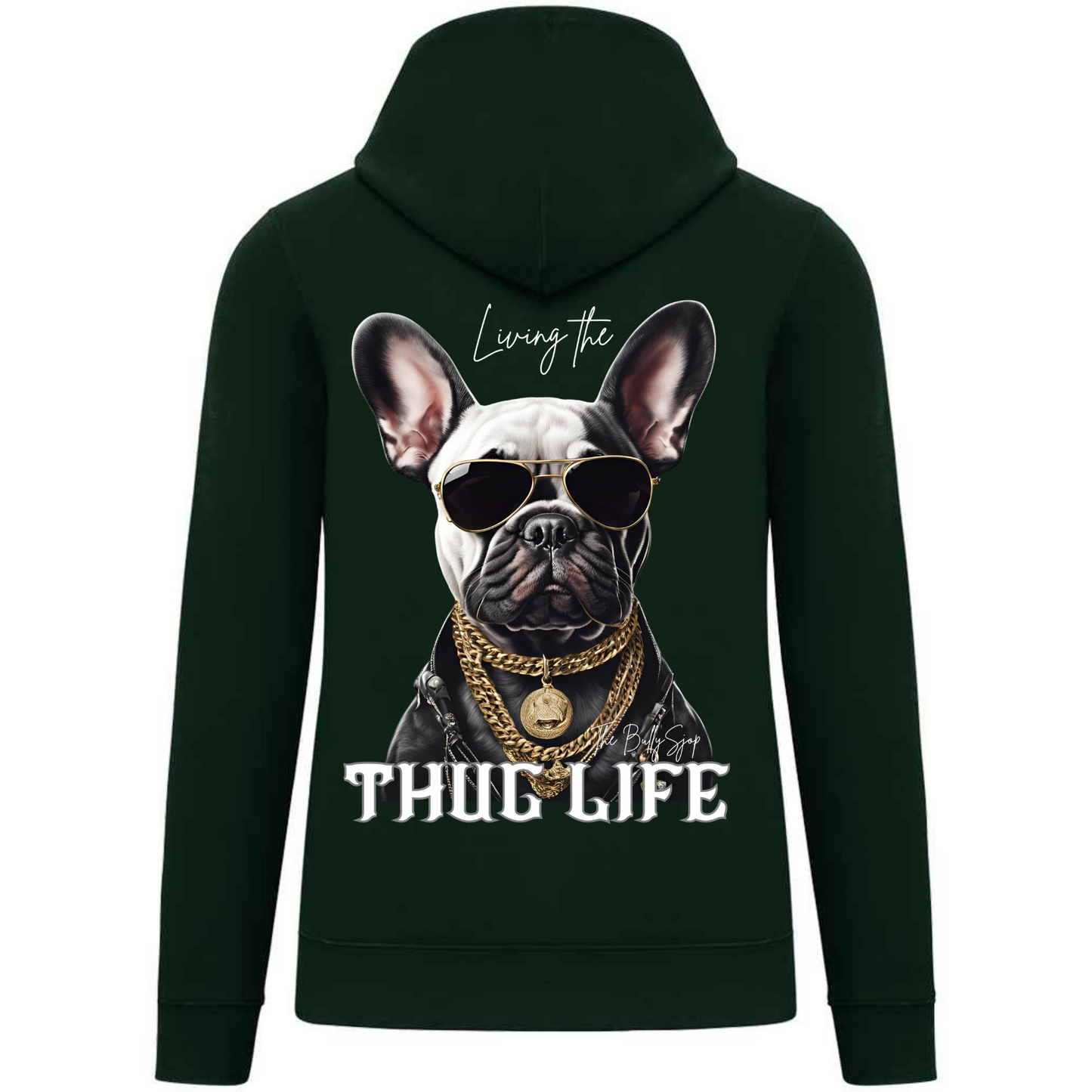 Living The French Bull Thug Life Hoodie