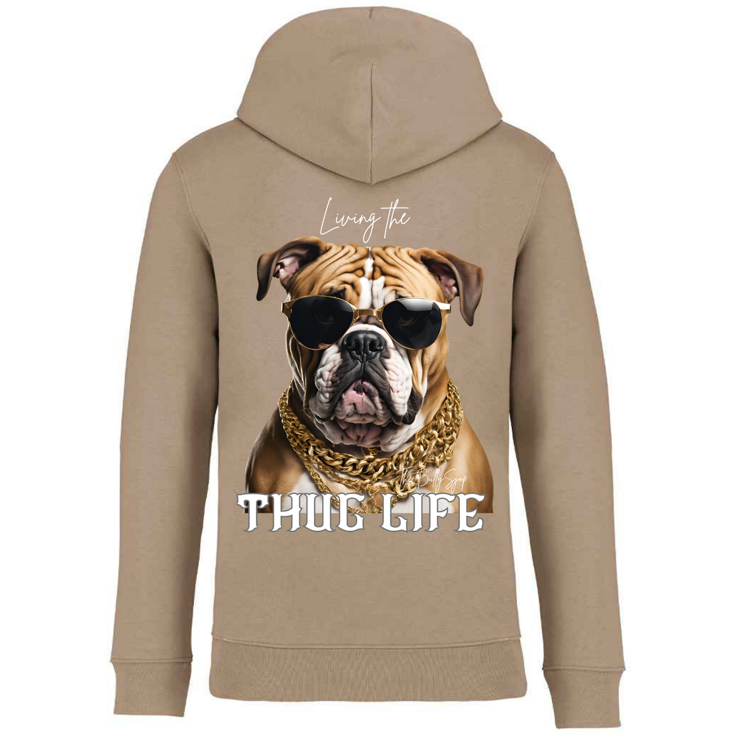 Living The English Bulldog Thug Life Hoodie