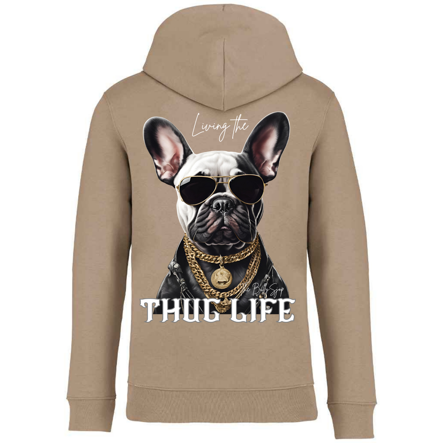 Living The French Bull Thug Life Hoodie