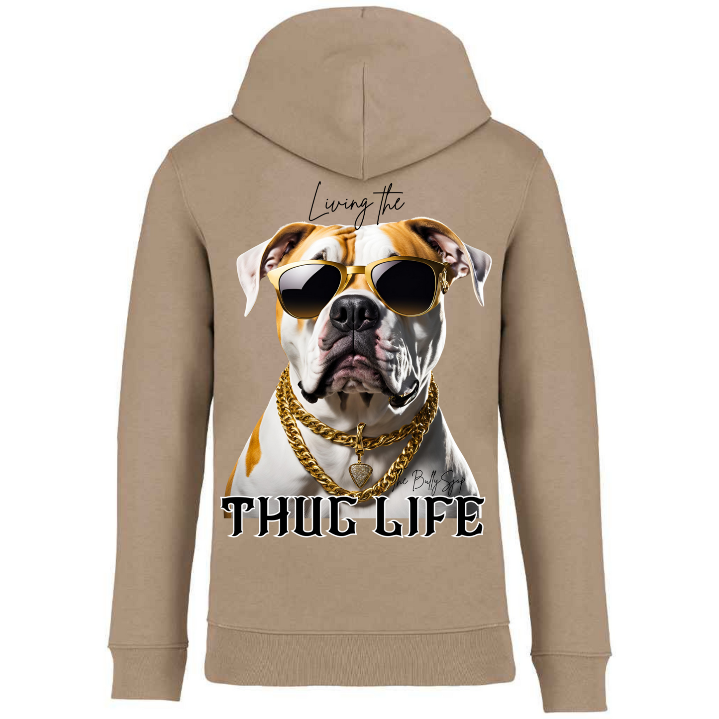 Living The American Bulldog Thug Life Hoodie