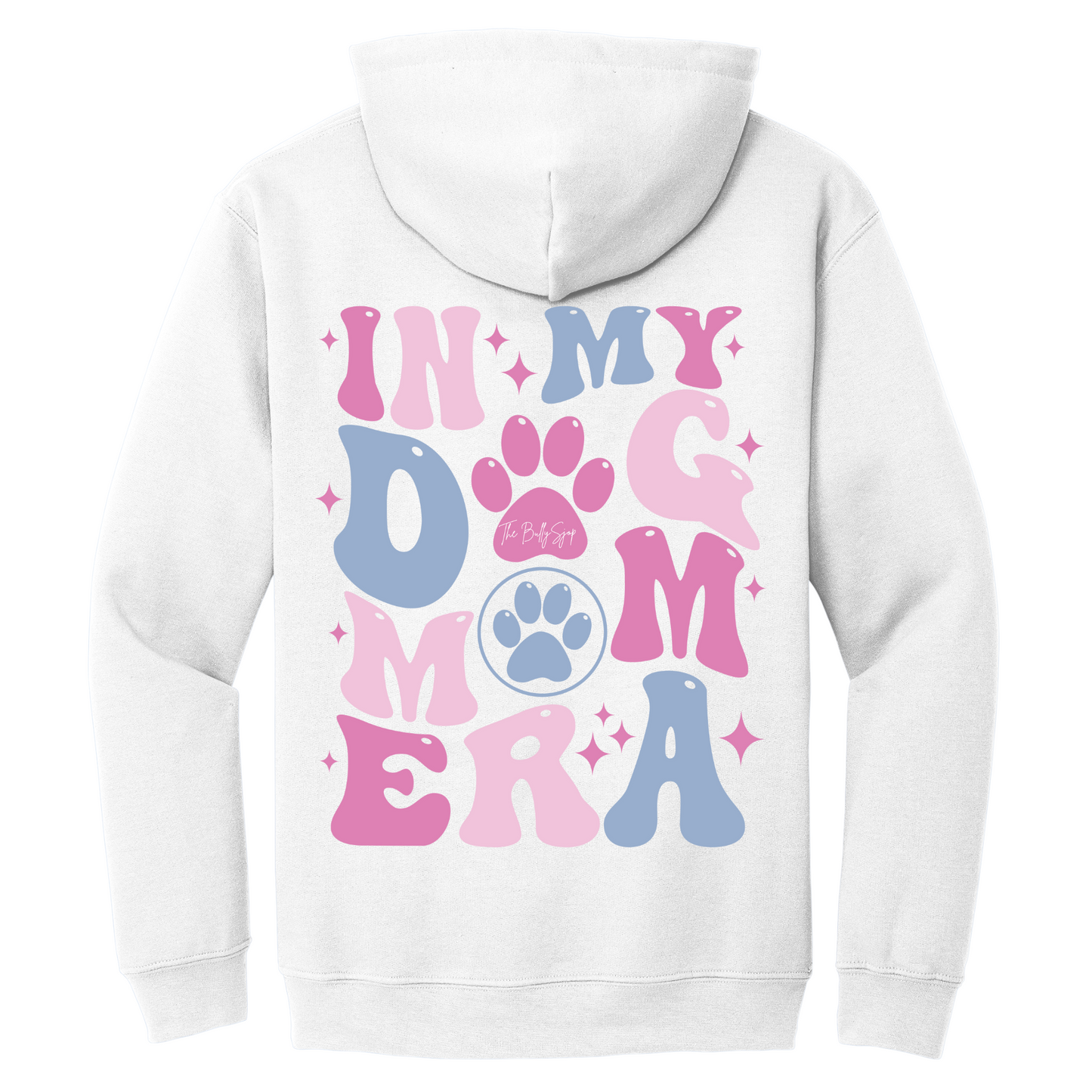 In My Dog Mom Era Hoodie