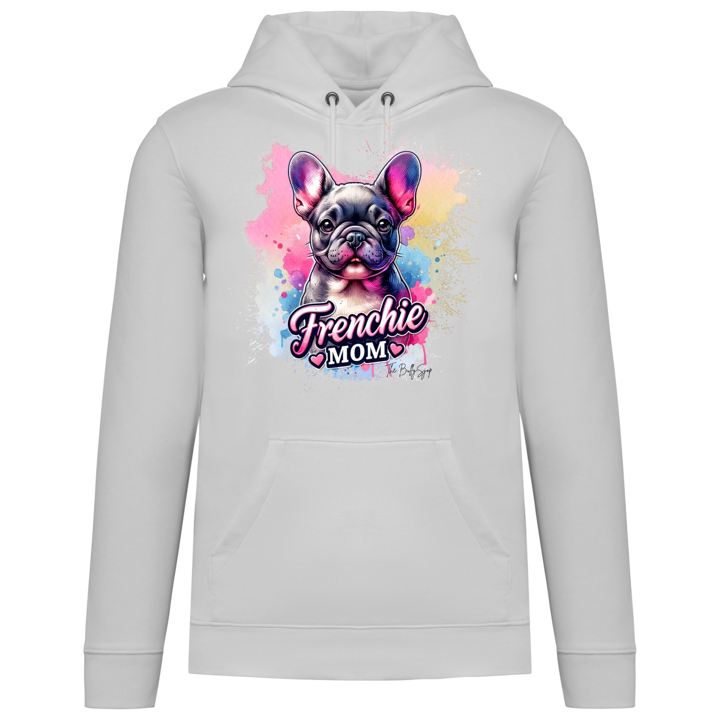 Frenchie Mom Splash Hoodie